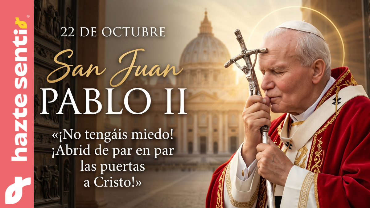 San Juan Pablo II besando el crucifijo pastoral frente a la Basílica de San Pedro en Roma, con la frase ¡No tengáis miedo!